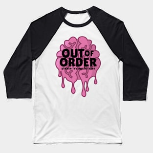 Out Of Order Baseball T-Shirt